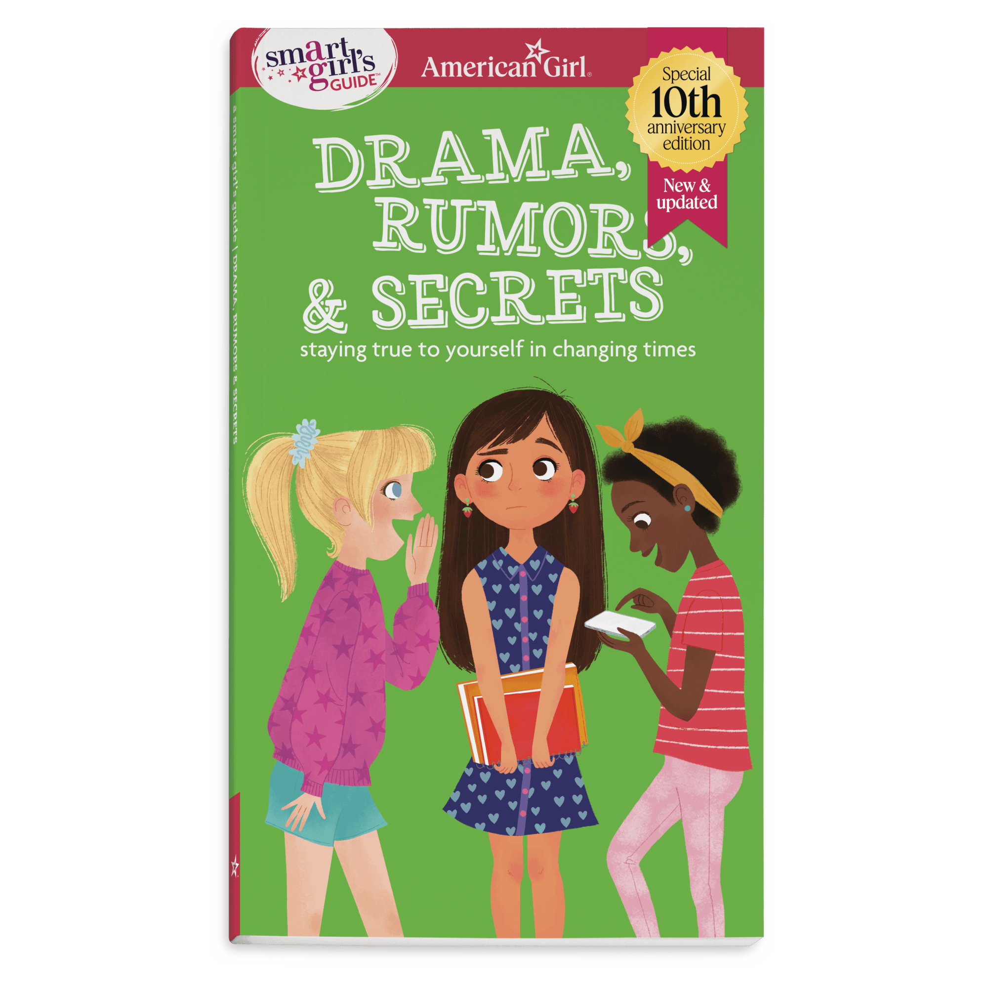Girl's Guide to Drama, Rumors & Secrets | Smart Girl's 10th Edition
